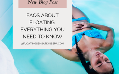 FAQs About Floating: Everything You Need to Know