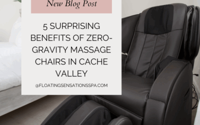 5 Surprising Benefits of Zero-Gravity Massage Chairs in Cache Valley